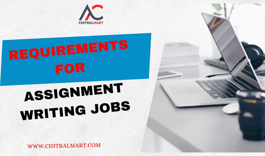 requirements for assignment work