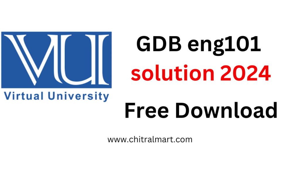 gdb eng101 solution 2024 - virtual university - VU